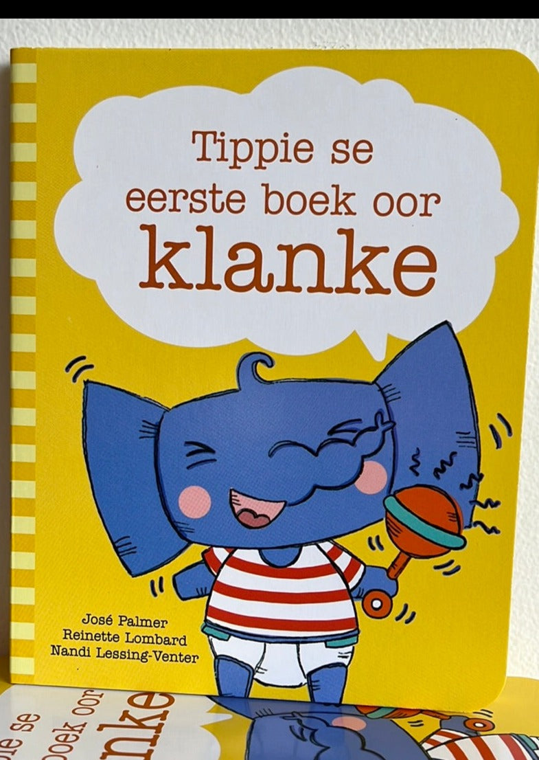 Tippie Se Eerste Boek Oor Klanke
