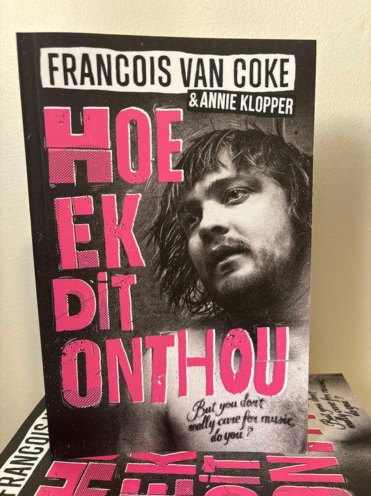 Hoe Ek Dit Onthou (getekende kopié!)
