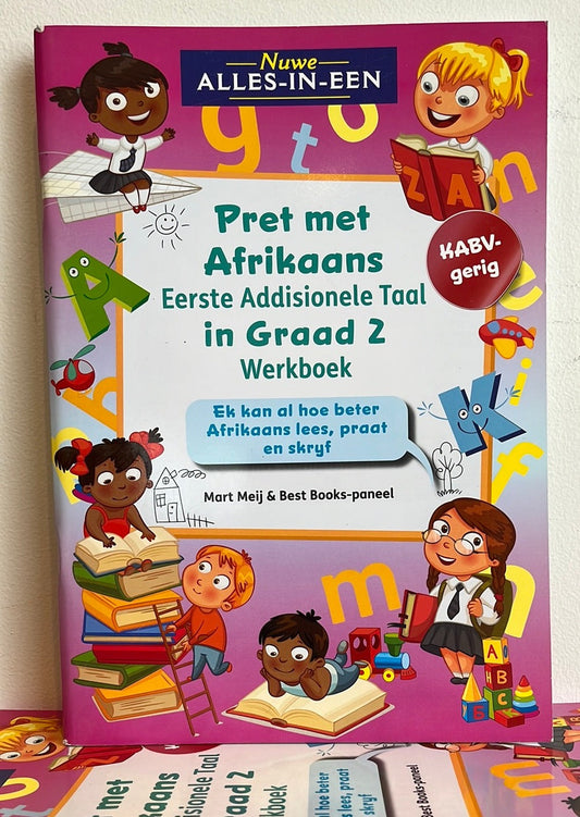 Graad 2 Pret Met Afrikaans EAT-Werkboek: Ek Kan Al Hoe Beter Afrikaans Lees, Praat En Skryf!